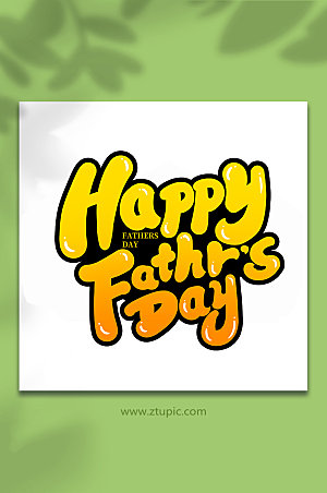 HappyFathrsDay父亲节字体设计